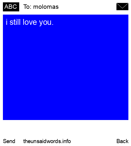 unsent message to molomas