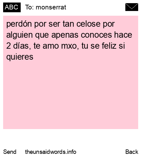unsent message to monserrat