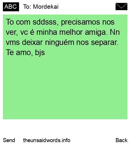 unsent message to Mordekai