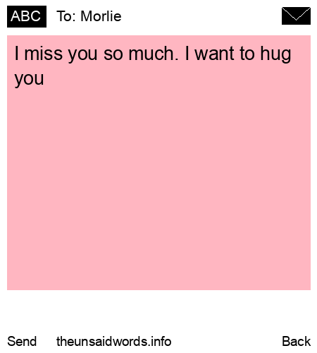 unsent message to Morlie