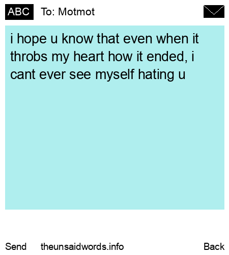 unsent message to Motmot