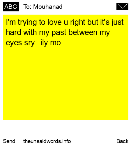 unsent message to Mouhanad 