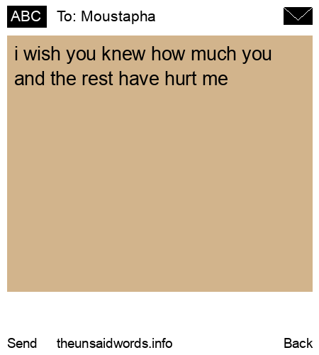 unsent message to Moustapha