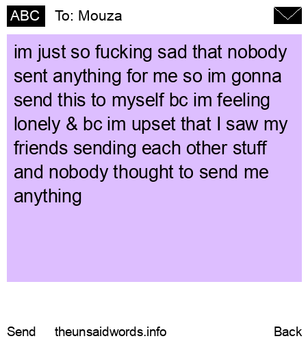 unsent message to Mouza