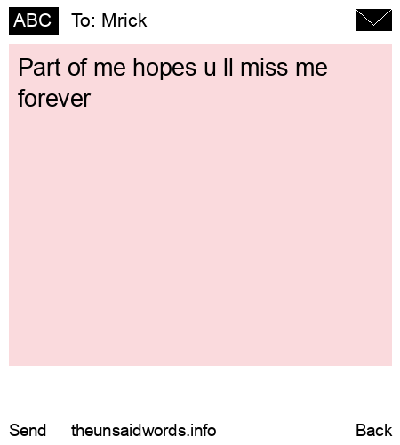 unsent message to Mrick 
