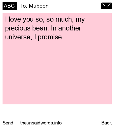 unsent message to Mubeen