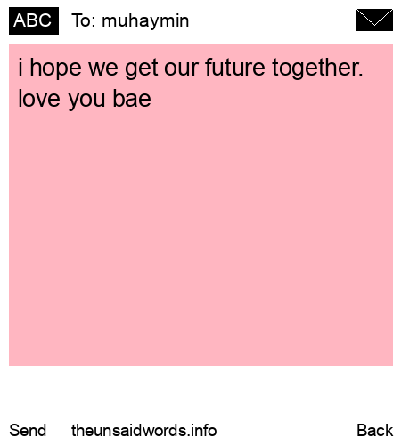 unsent message to muhaymin