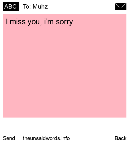 unsent message to Muhz