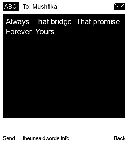 unsent message to Mushfika