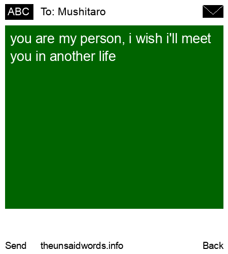 unsent message to Mushitaro