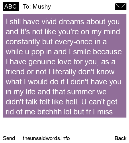 unsent message to Mushy