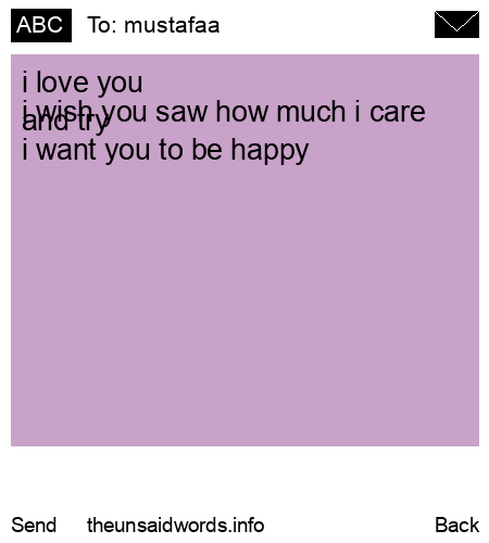 unsent message to mustafaa
