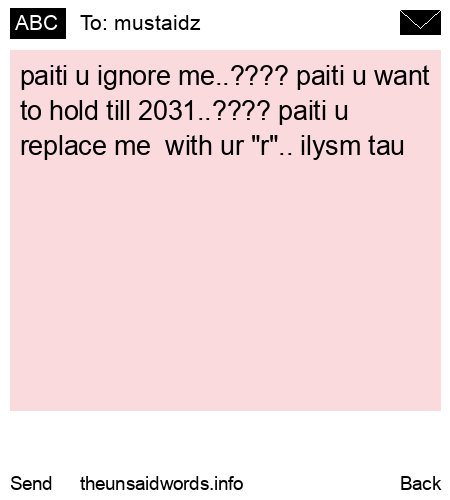 unsent message to mustaidz