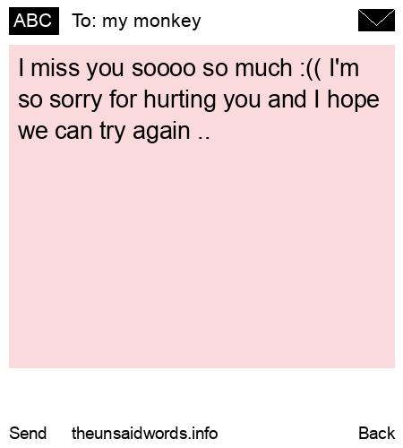unsent message to my monkey
