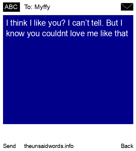 unsent message to Myffy