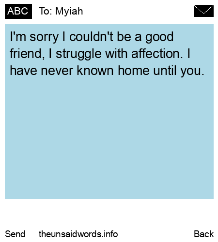 unsent message to Myiah