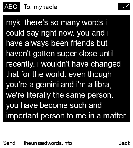 unsent message to mykaela
