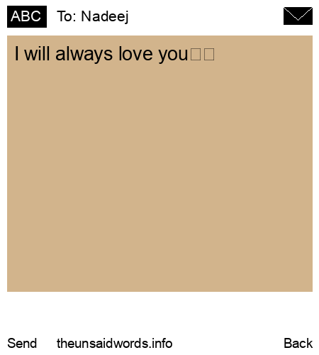 unsent message to Nadeej