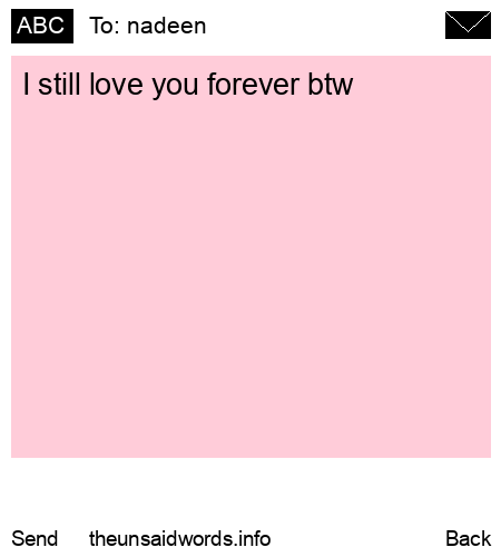 unsent message to nadeen