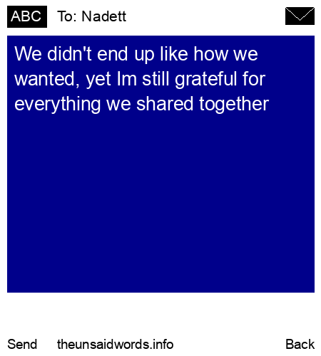 unsent message to Nadett