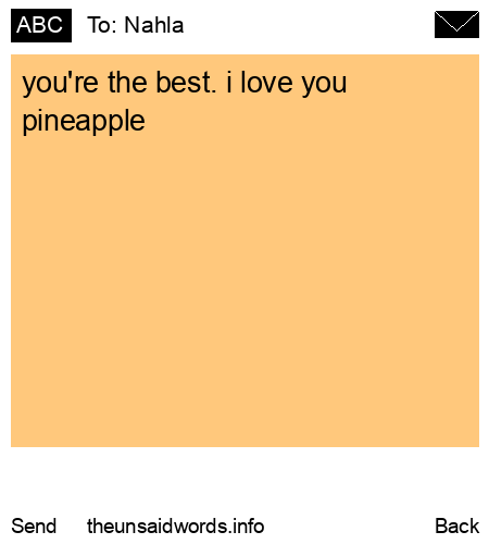 unsent message to Nahla 