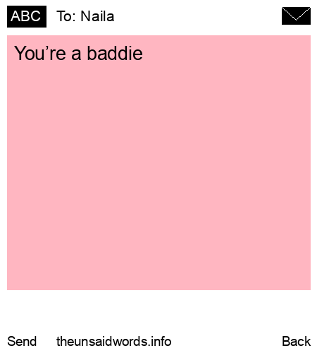 unsent message to Naila