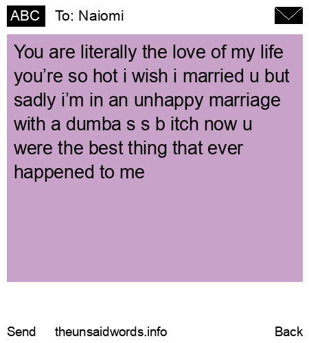 unsent message to Naiomi