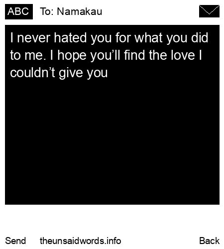unsent message to Namakau