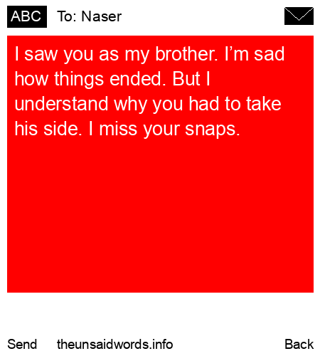 unsent message to Naser