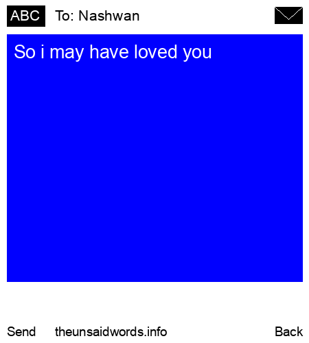 unsent message to Nashwan