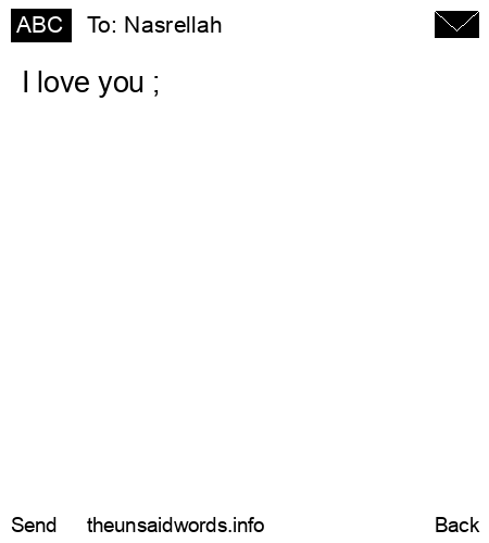 unsent message to Nasrellah 