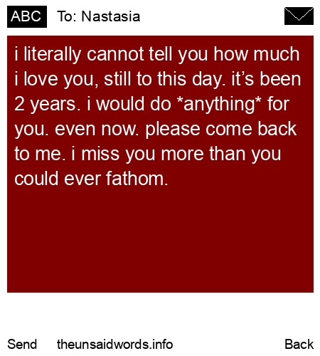 unsent message to Nastasia