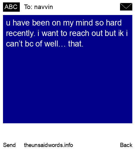 unsent message to navvin