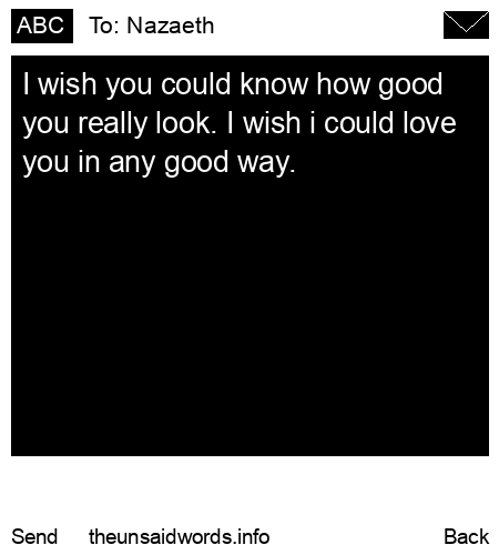 unsent message to Nazaeth