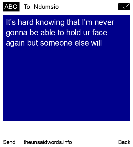unsent message to Ndumsio 