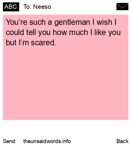 unsent message to Neeso