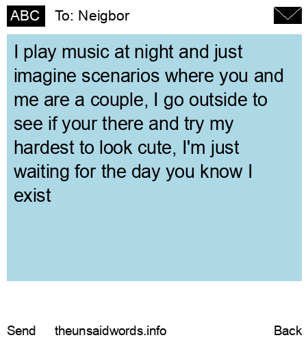 unsent message to Neigbor