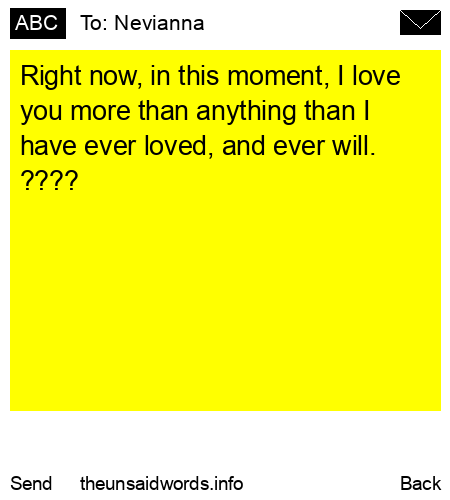 unsent message to Nevianna