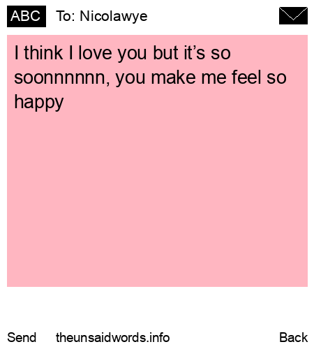 unsent message to Nicolawye