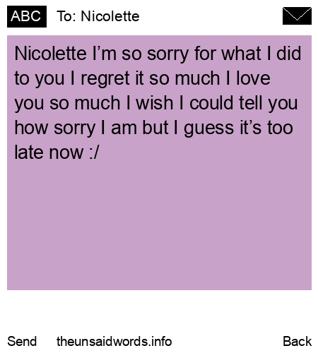 unsent message to Nicolette