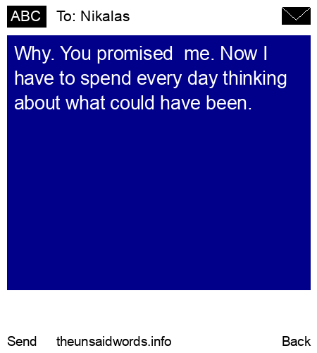 unsent message to Nikalas