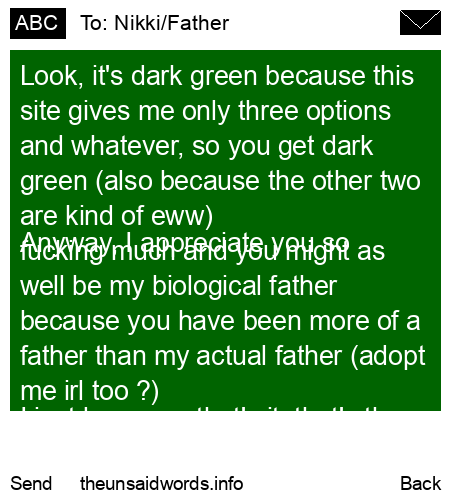 unsent message to Nikki/Father