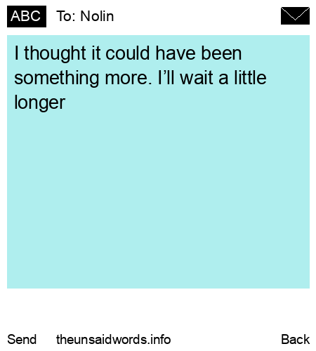 unsent message to Nolin
