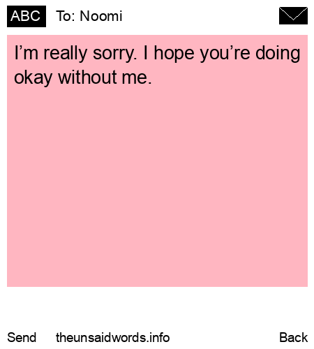unsent message to Noomi