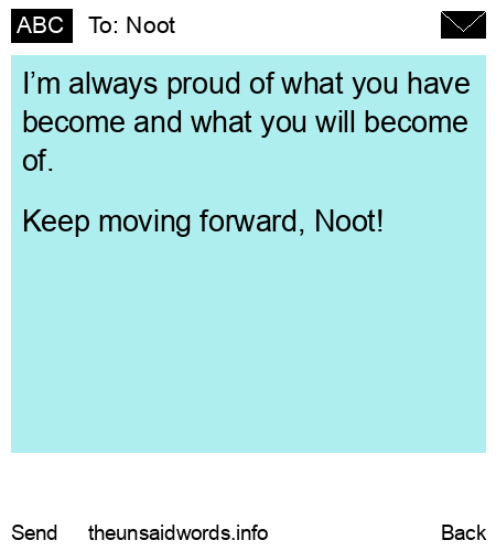 unsent message to Noot