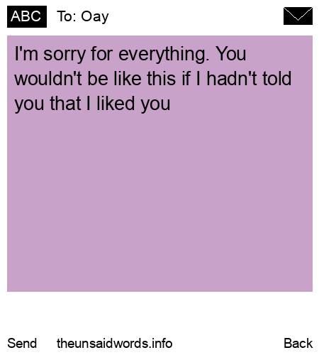 unsent message to Oay