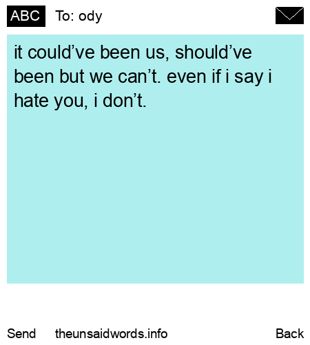 unsent message to ody