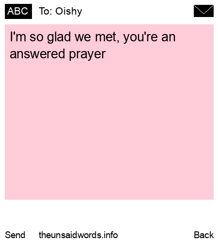 unsent message to Oishy