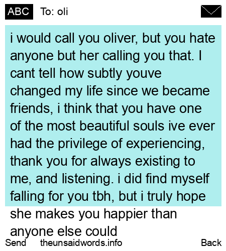 unsent message to oli