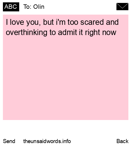 unsent message to Olin